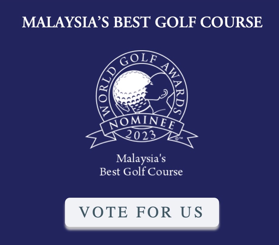 Click to vote for us as Malaysia's Best Golf Course in a new tab